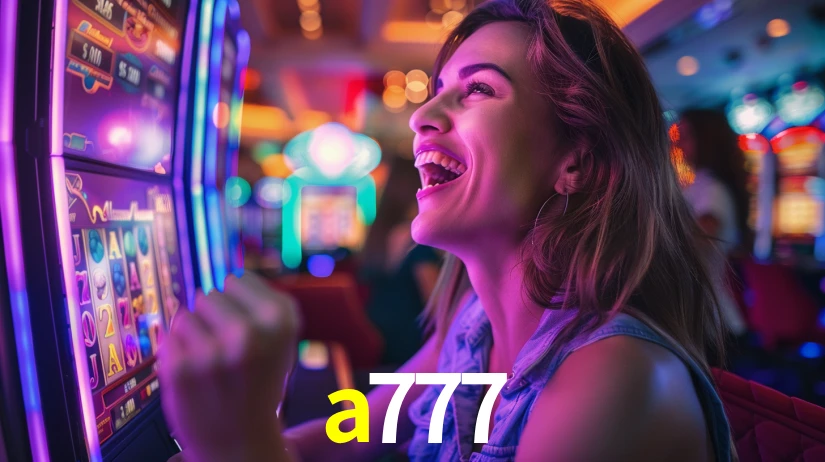 a777